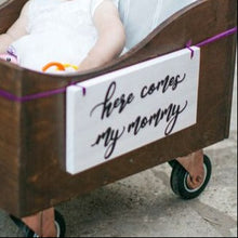 Load image into Gallery viewer, here comes my mommy ring bearer sign