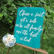 Load image into Gallery viewer, Choose a Seat Sign