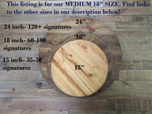 Load image into Gallery viewer, Round Wooden Wooden Signature Guestbook Board Sizes By Perryhill Rustics