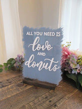 Load image into Gallery viewer, All You Need is Love and Tacos Acrylic Sign