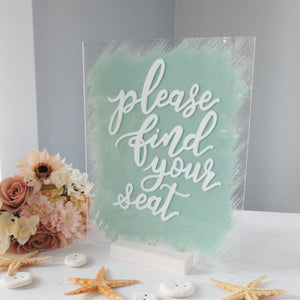 Please Find Your Seat Acrylic Sign