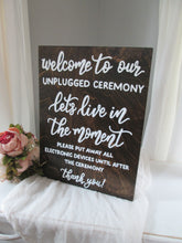 Load image into Gallery viewer, unplugged wedding ceremony sign by Perryhill Rustics