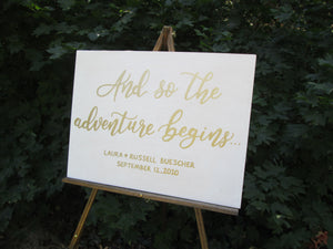 And So The Adventure Begins Wooden Sign