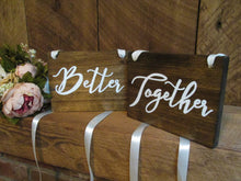 Load image into Gallery viewer, better together wooden sign set by Perryhill Rustics