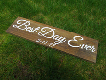 Load image into Gallery viewer, Best Day Ever wooden personalized wedding sign by Perryhill Rustics