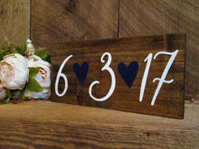 Load image into Gallery viewer, Small wood date sign by Perryhill Rustics