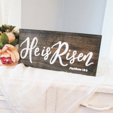 Load image into Gallery viewer, He is Risen hand painted home Easter decor by Perryhill Rustics