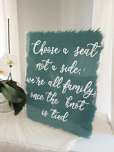 Load image into Gallery viewer, Choose a Seat Sign