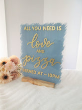 Load image into Gallery viewer, All You Need is Love and Donuts custom acrylic sign