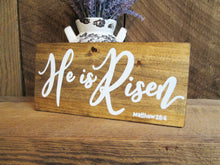 Load image into Gallery viewer, He Is Risen Wooden Easter Sign