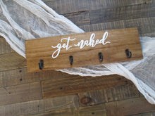 Load image into Gallery viewer, Large get naked towel or robe hanger by Perryhill Rustics