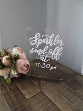 Load image into Gallery viewer, Sparkler Send off Acrylic Sign