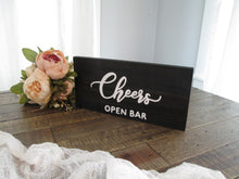 Load image into Gallery viewer, Cheers open bar wooden sign by Perryhill Rustics