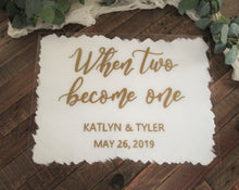 Load image into Gallery viewer, Two become one acrylic wedding welcome sign
