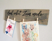 Load image into Gallery viewer, Look what I made art hanger, wall decor by Perryhill Rustics