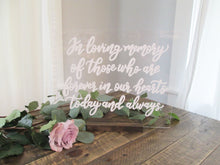 Load image into Gallery viewer, In Loving Memory Acrylic Sign with Stand
