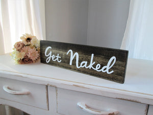 Get naked wooden bathroom decor sign by Perryhill Rustics