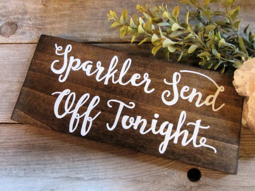 Sparkler Send off Sign by Perryhill Rustics