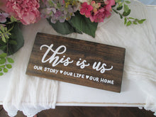 Load image into Gallery viewer, This is us wooden home wall decor sign by Perryhill Rustics
