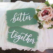 Load image into Gallery viewer, Better together acrylic sweetheart table signs by Perryhill Rustics
