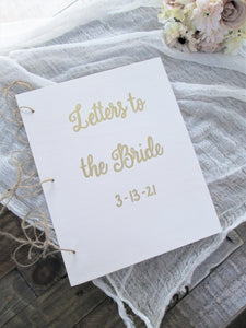 White and gold letters to the bride book - Perryhill Rustics