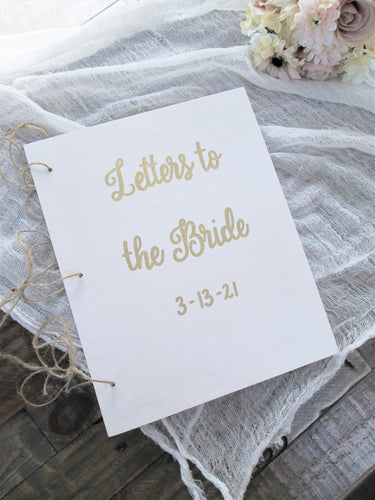 White and gold letters to the bride bridal shower gift book - Perryhill Rustics