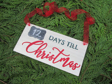 Load image into Gallery viewer, Christmas countdown sign by Perryhill Rustics
