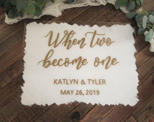 Two become one acrylic wedding welcome sign